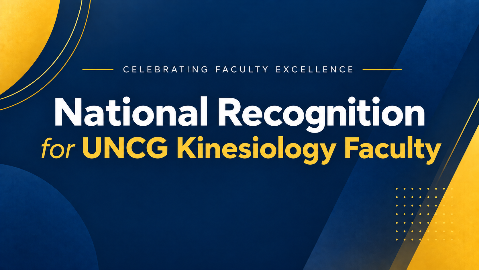 Celebrating National Recognition Across UNCG Kinesiology